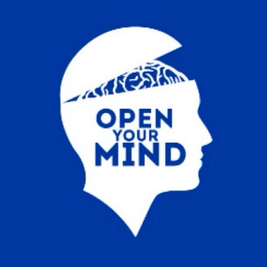 I open your mind. Open Mind. Open minded. Keep an open Mind. Your Mind.