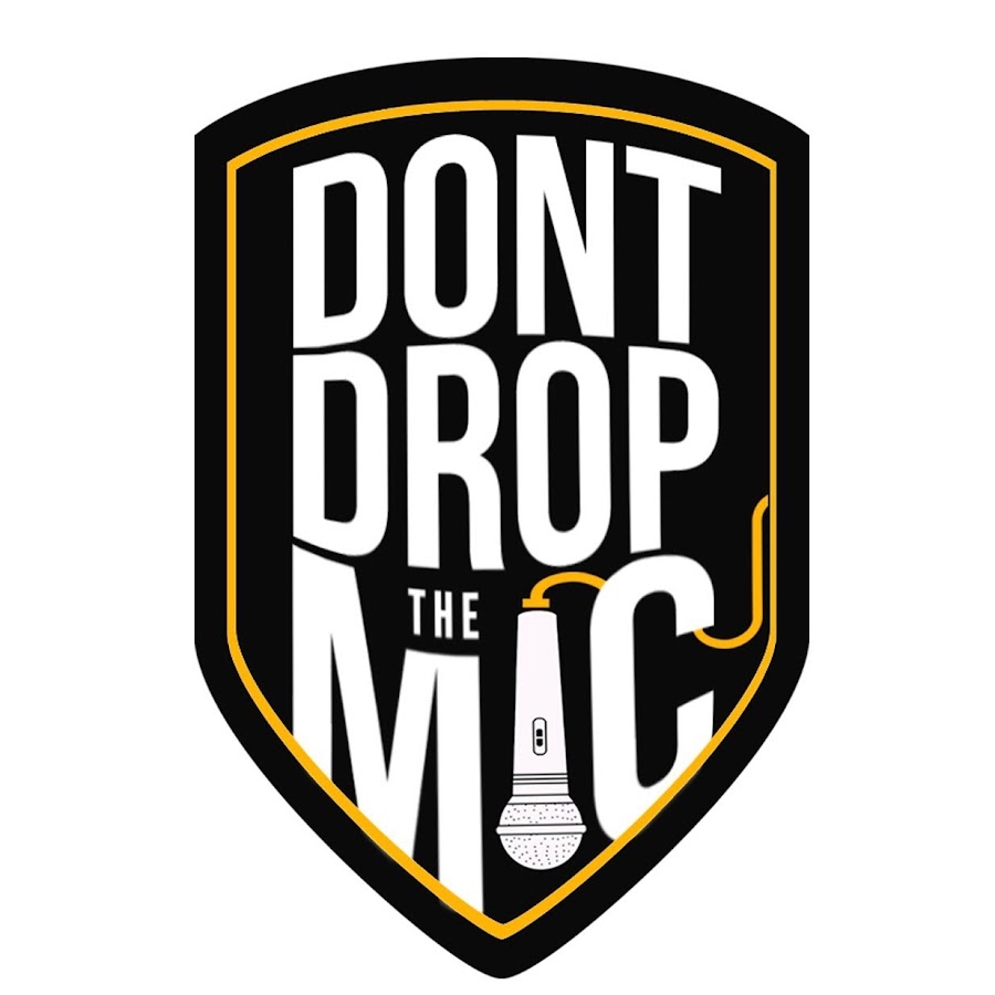 Mic Drop. Don't Drop.