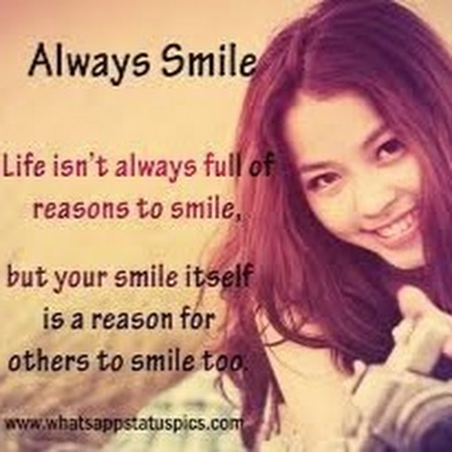 Be smile always. Reason_for_your_smile. Always Smail girls. Smile girl перевод.