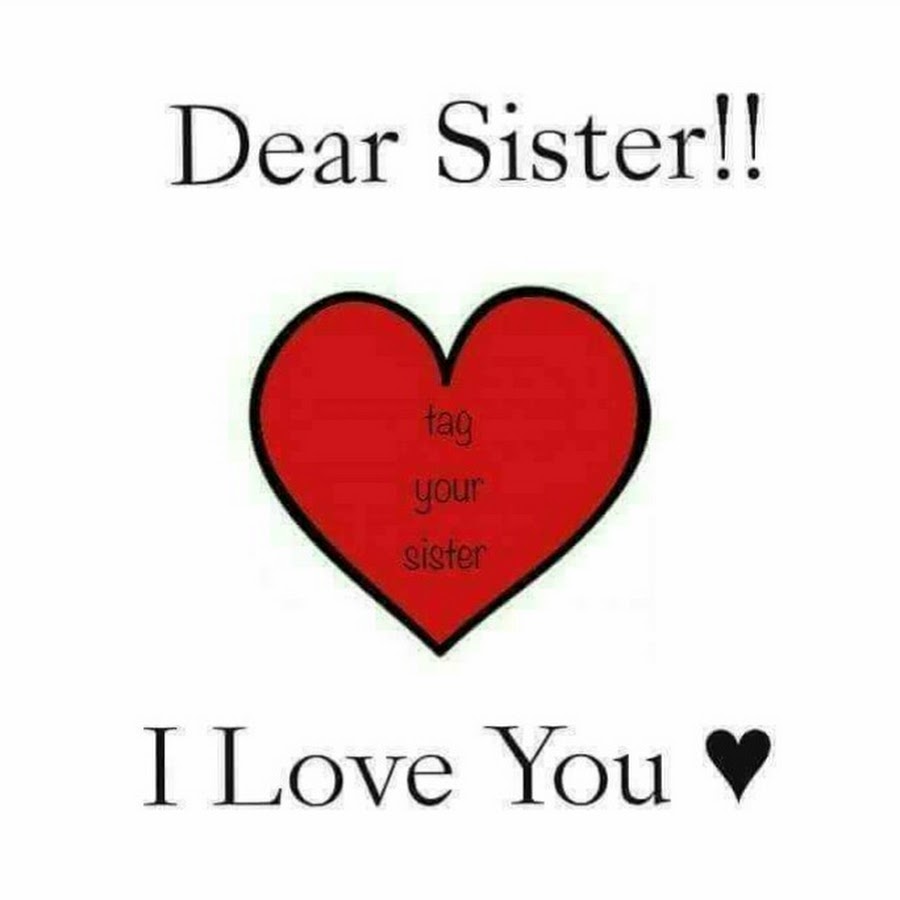 Love between перевод. Love you sister. Sister Loves me. You sister. Красивая надпись i Love you sister.