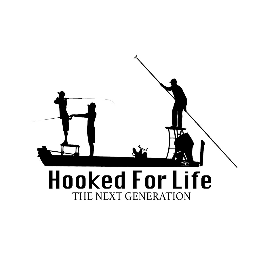 HOOKED FOR LIFE