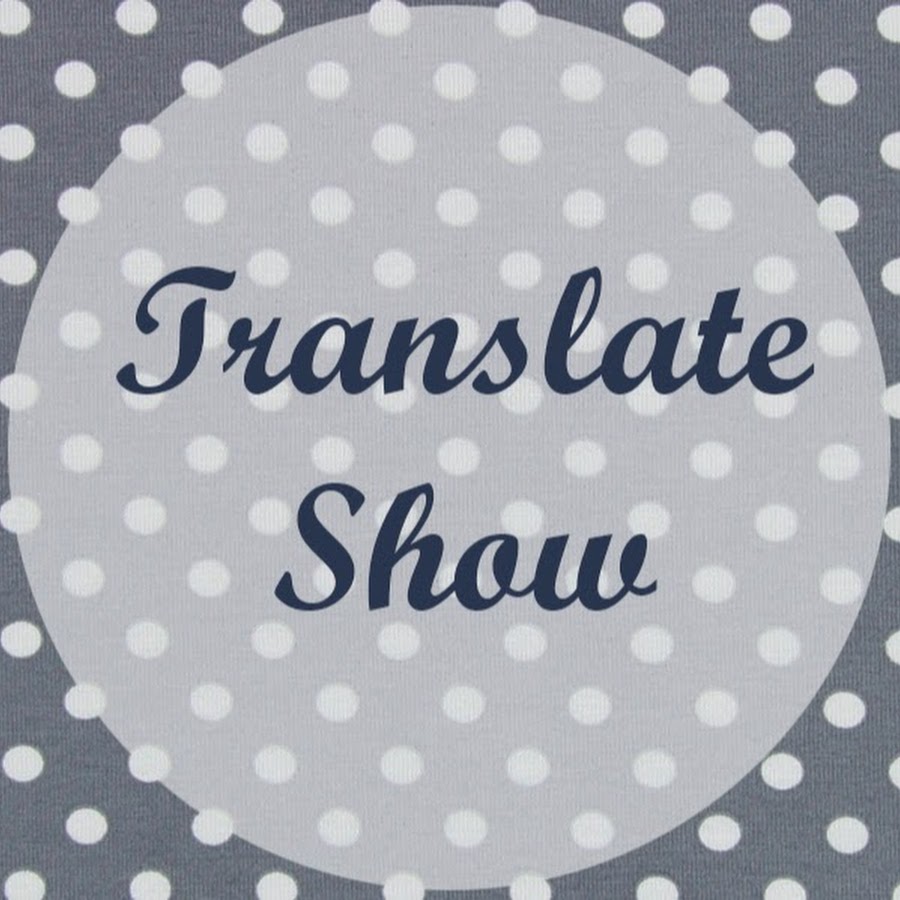 Show translation