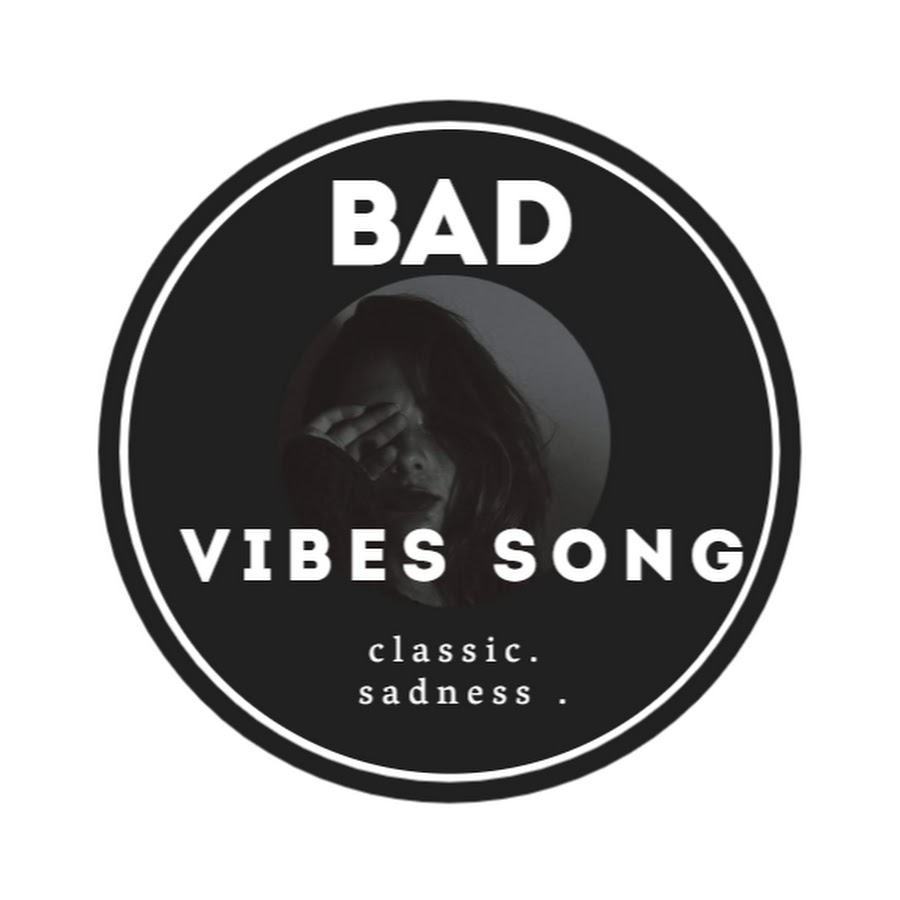 Bad vibes. Песня Vibe.