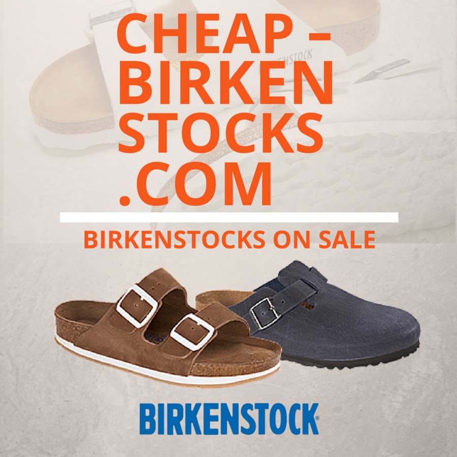 Cheap Birkenstocks YouTube