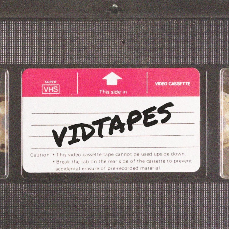 Vidtapes - YouTube