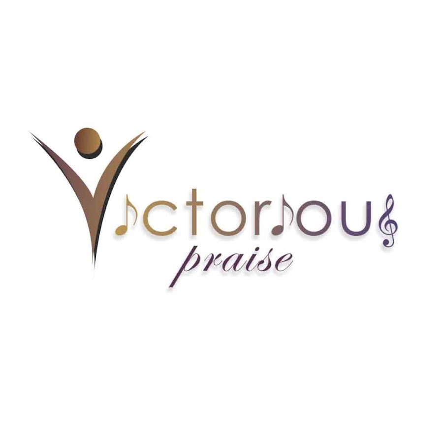 Victorious Praise Choir - YouTube