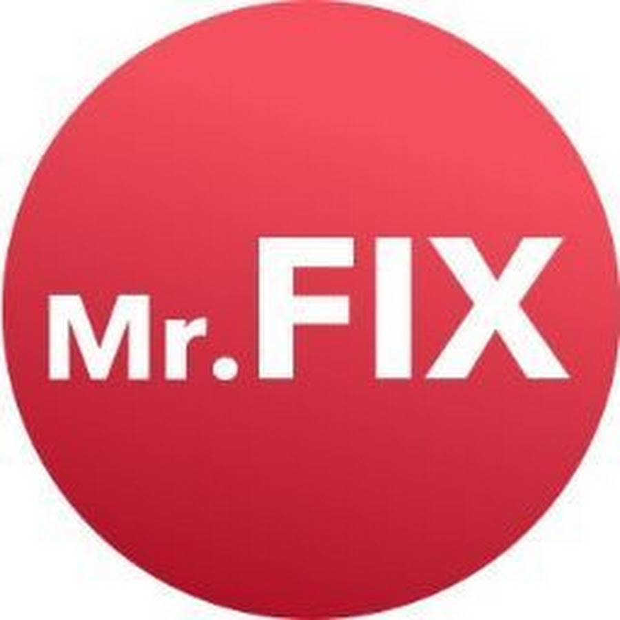 Мистер фикс. Mr Fix. Mr.Fix logo. Mr Fix Тюмень. Фикса ютуб.