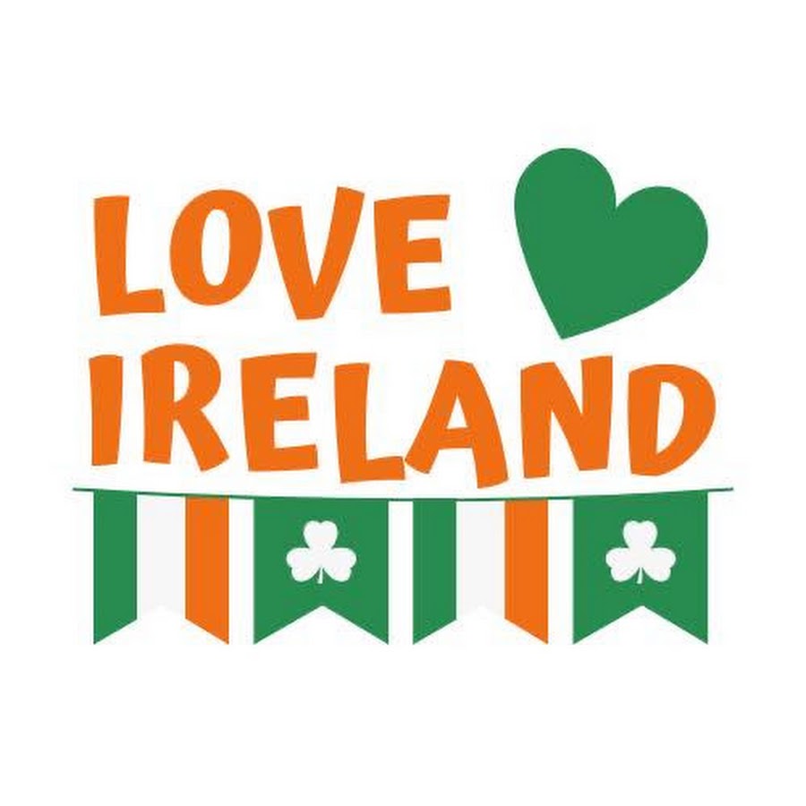 Любовь ирландия. I Love Ireland. From Ireland with Love.