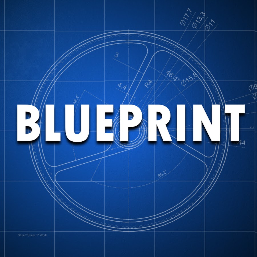 Blueprint - YouTube