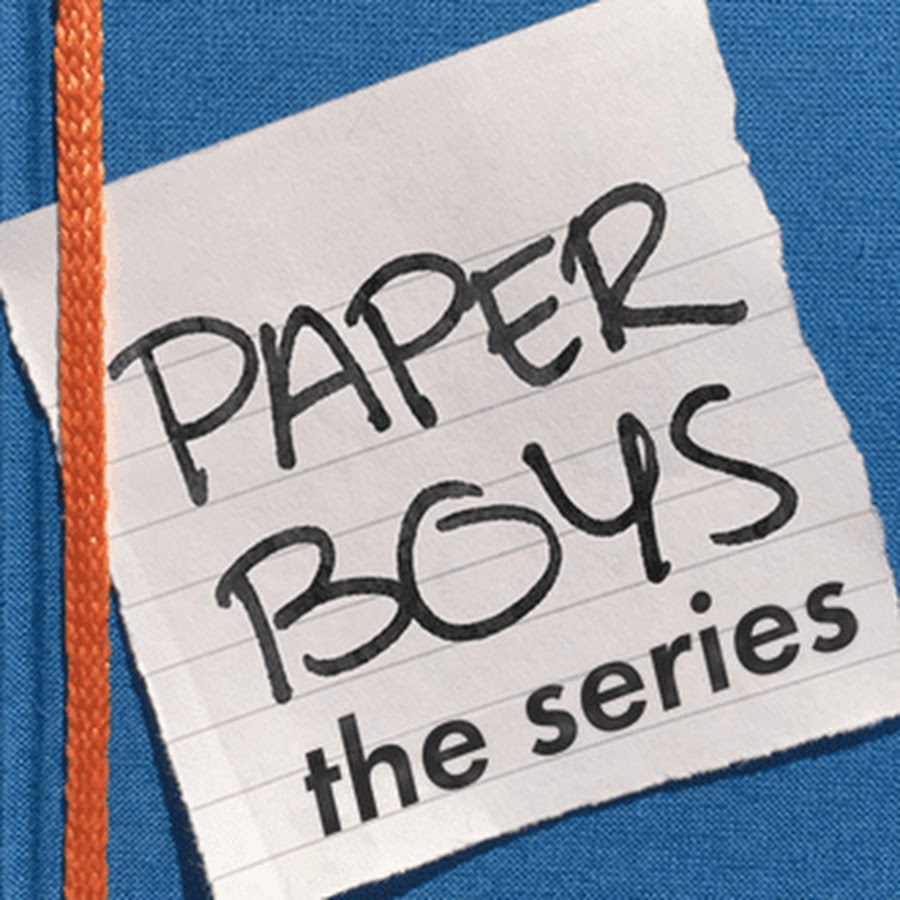 Paper Boys: The Series - YouTube