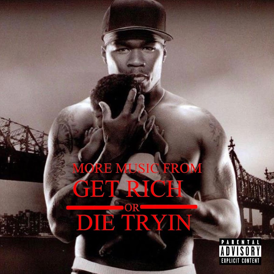 50 Cent - Get Rich Or Die Tryin' -  Music