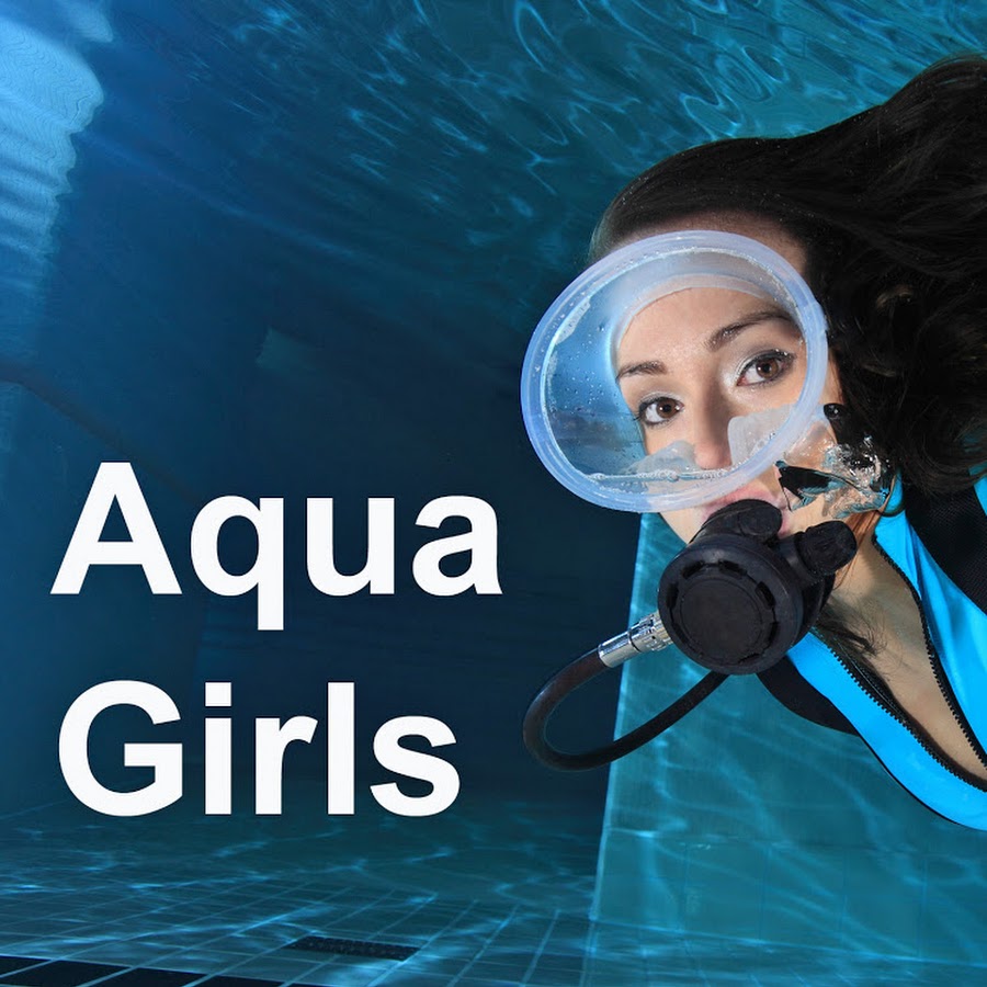 Aqua girls. Aqua girls Scuba. Aqua girls Video.