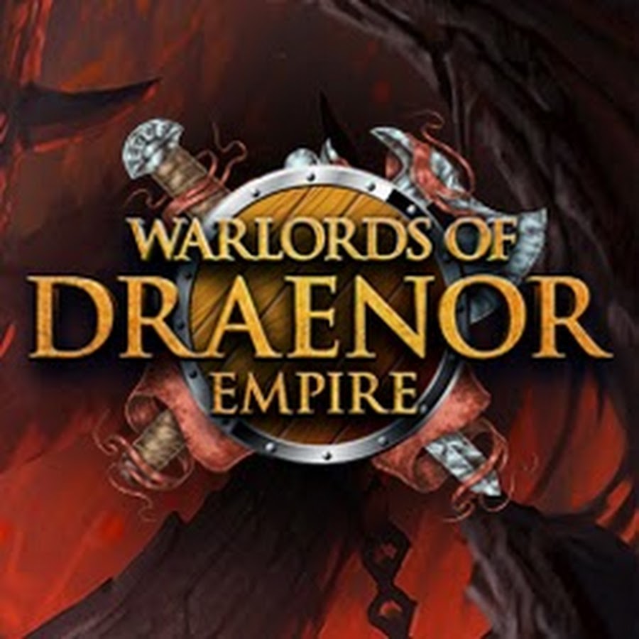 Полная империя. Wow WOD Empire. Wodempire.