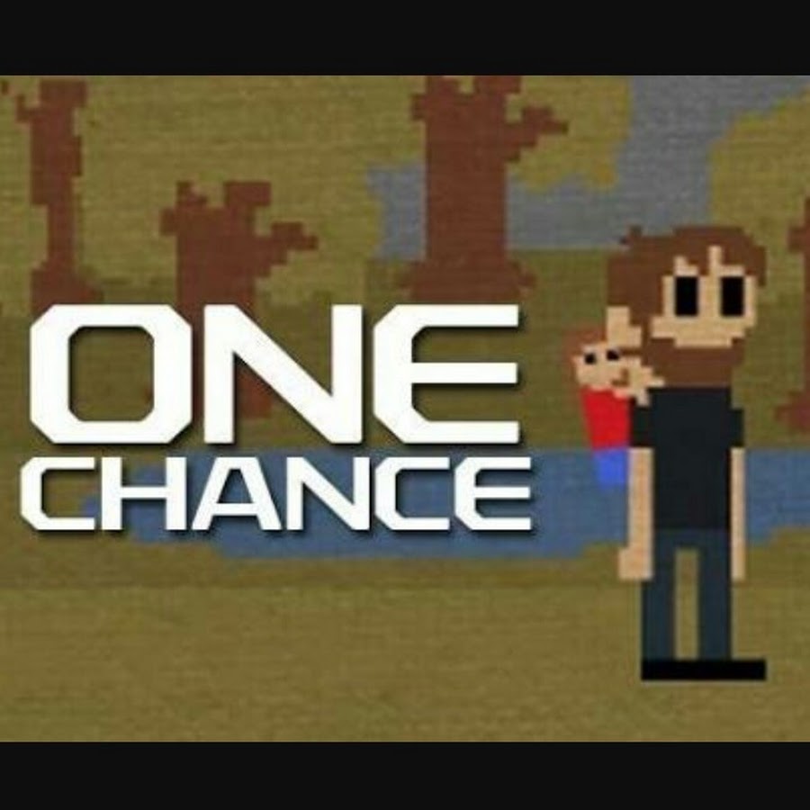 One chance. One chance игра. One chance game. One chance (Video game). I have one chance.