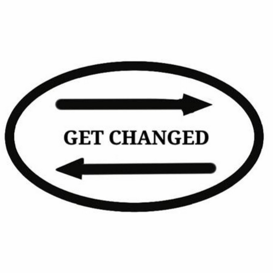 Getting changed. Get your change. Get changed.