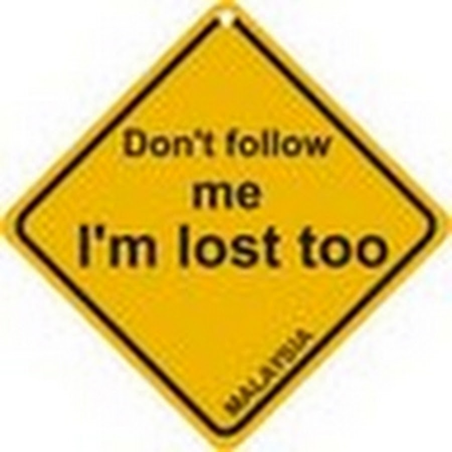 Lost too many. Don't follow me im Lost too. Don't follow me i'm Lost too футболка. I'M Lost. Don't follow i am Lost too.