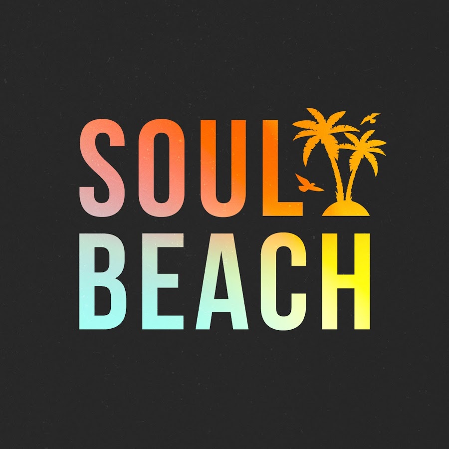 Soul Beach.