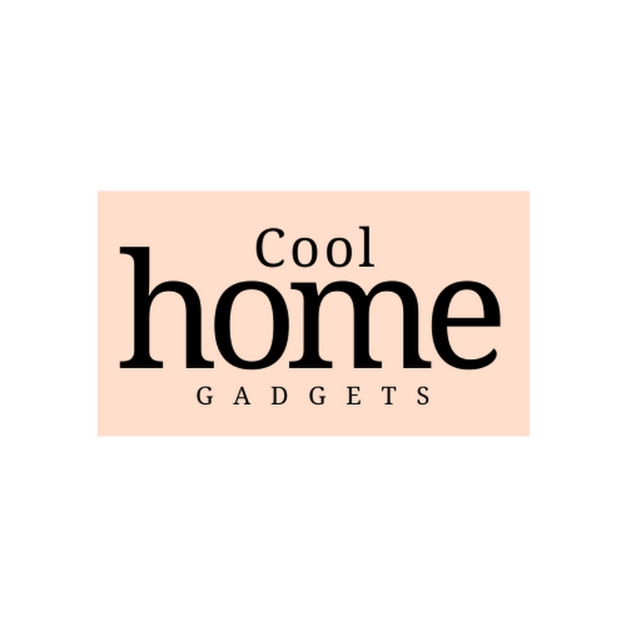 Cool Home Gadgets