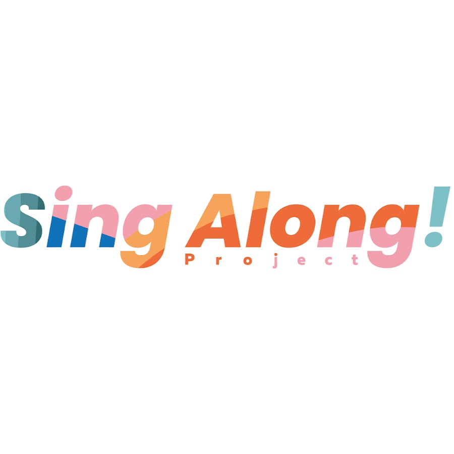 Sing Along! Project - YouTube
