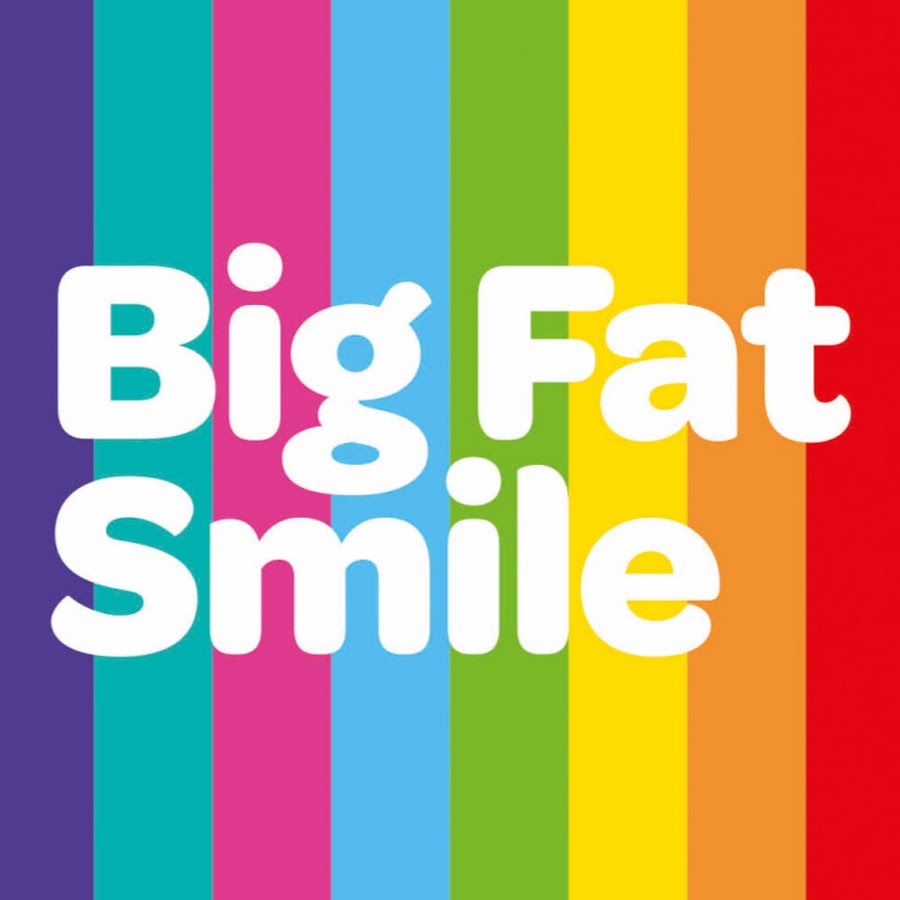 Stay smile. Fat smile.