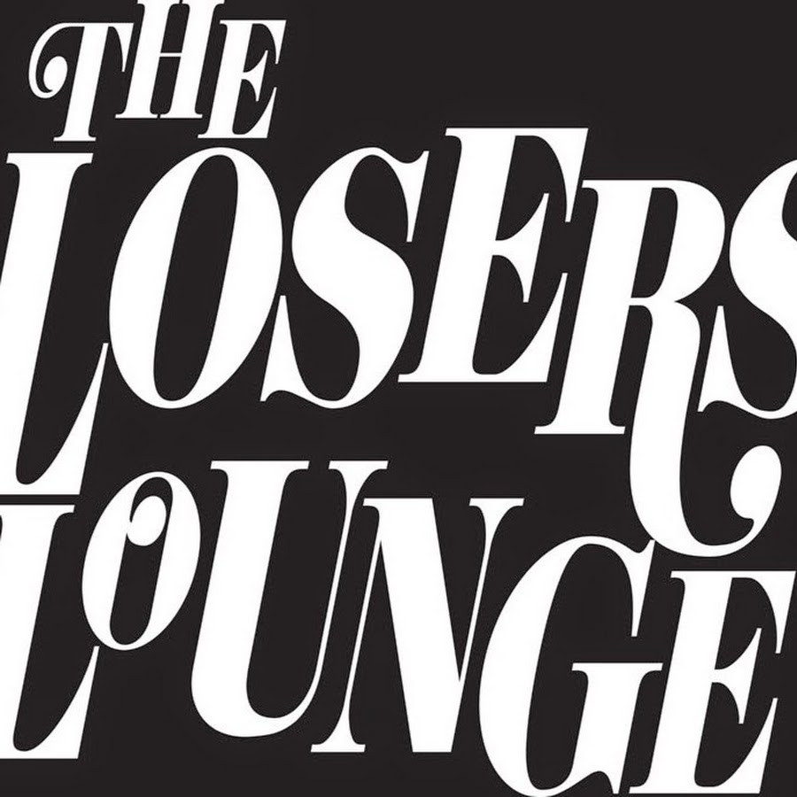 The Losers Lounge