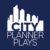 «City Planner Plays»