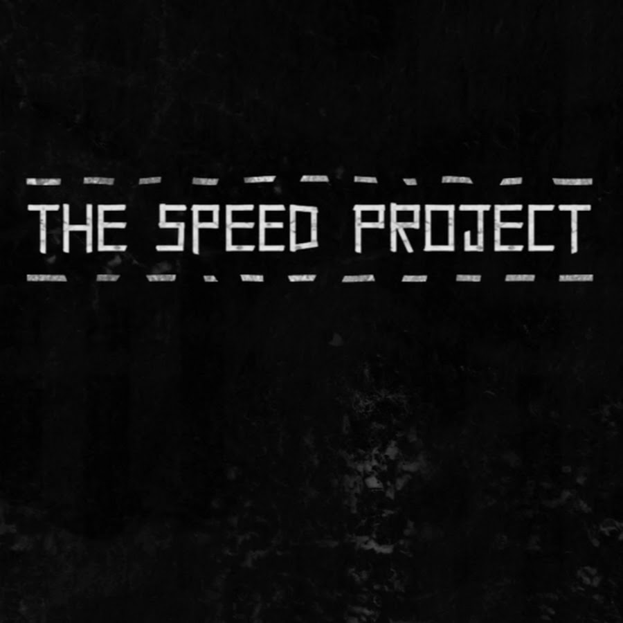 THE SPEED PROJECT I was going to come on here and take a deep dive