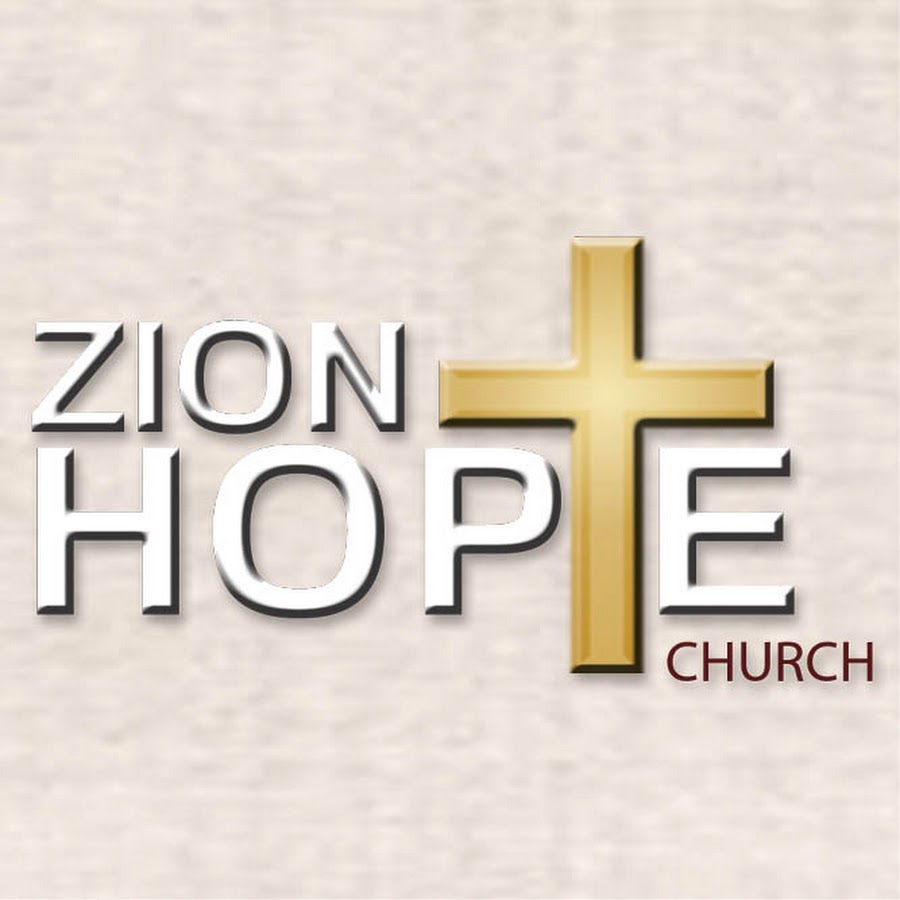 Zion Hope Church  Learning Lessons From The Past 