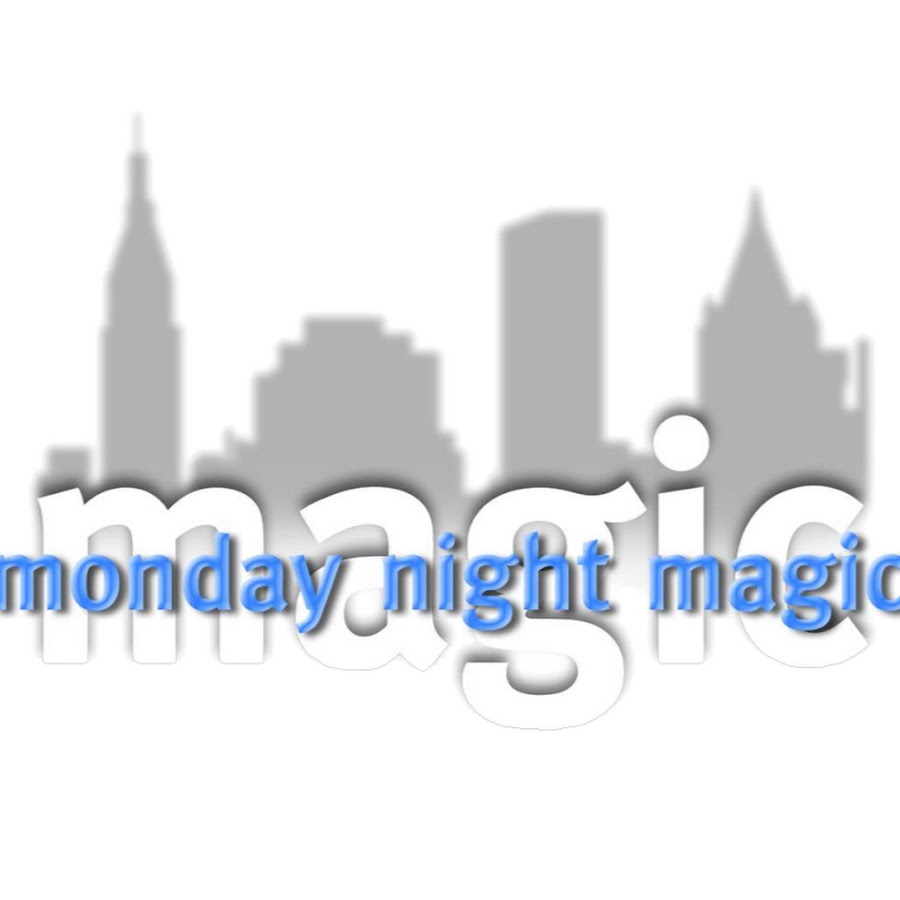 Monday Night Magic