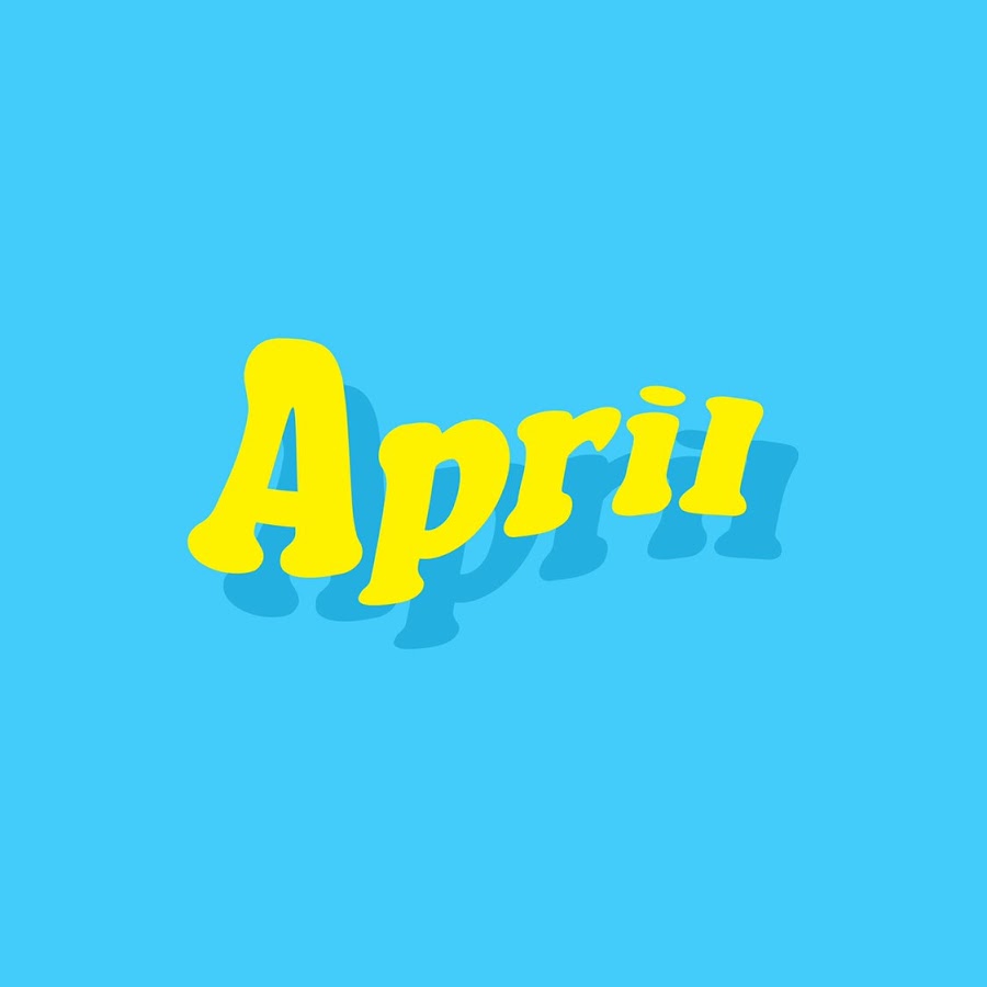 APRIL - YouTube