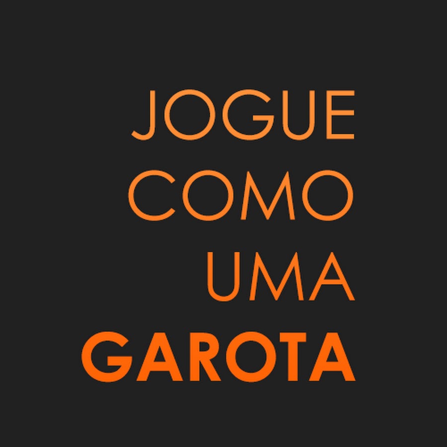 Jogue Como Uma Garota! 