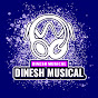 DINESH MUSICAL