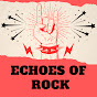 Echoes of Rock