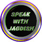 Speak With Jagdish 