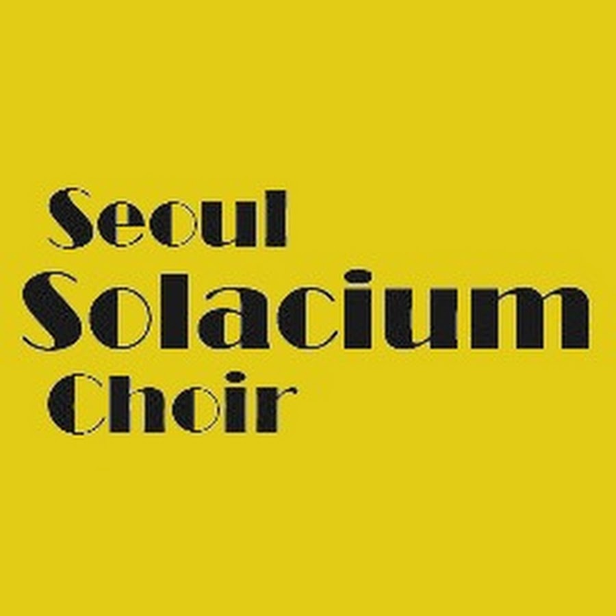 서울솔라치움합창단 - YouTube 서울솔라치움합창단