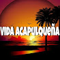 Vida Acapulqueña