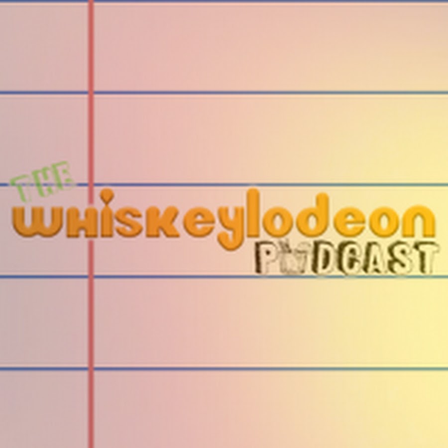 Whiskeylodeon Podcast