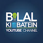 Bilal ki batein