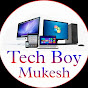 Tech Boy Mukesh