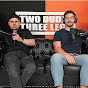 Two Dudes Three Legs Podcast