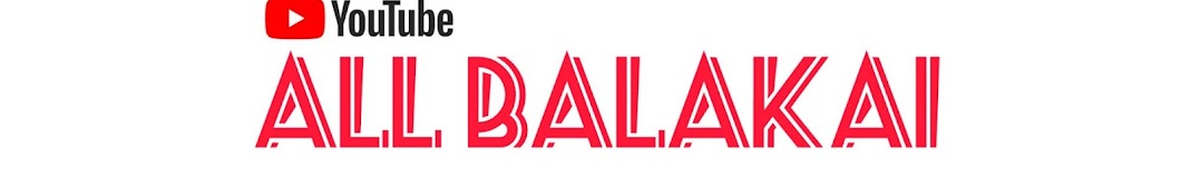 All Balakai