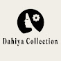 Dahiya Collections 