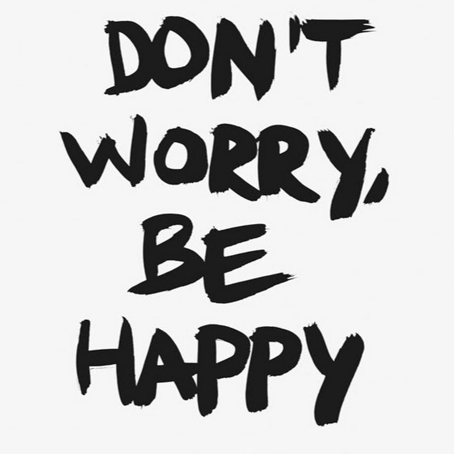 Картинка dont worry be happy