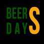 BeerS DayS