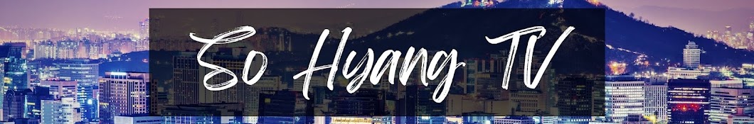 So Hyang TV • Fan Channel Banner