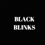 BLACK BLINKS 