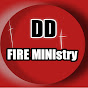 DD FIRE MINIstry