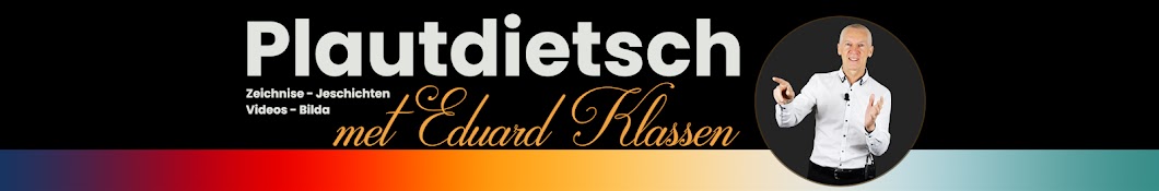 Plautdietsch met Eduard Klassen