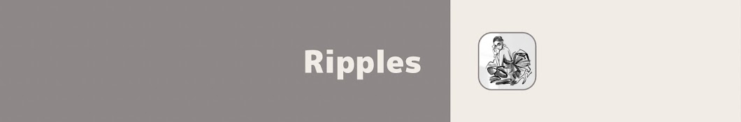 Ripples -リプルス-