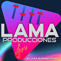 🔴LAMA PRODUCCIONES